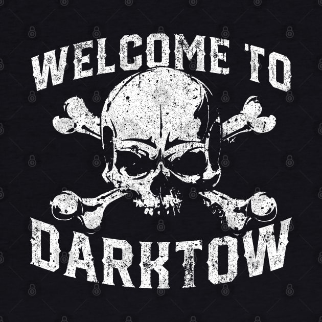 Welcome to Darktow by huckblade